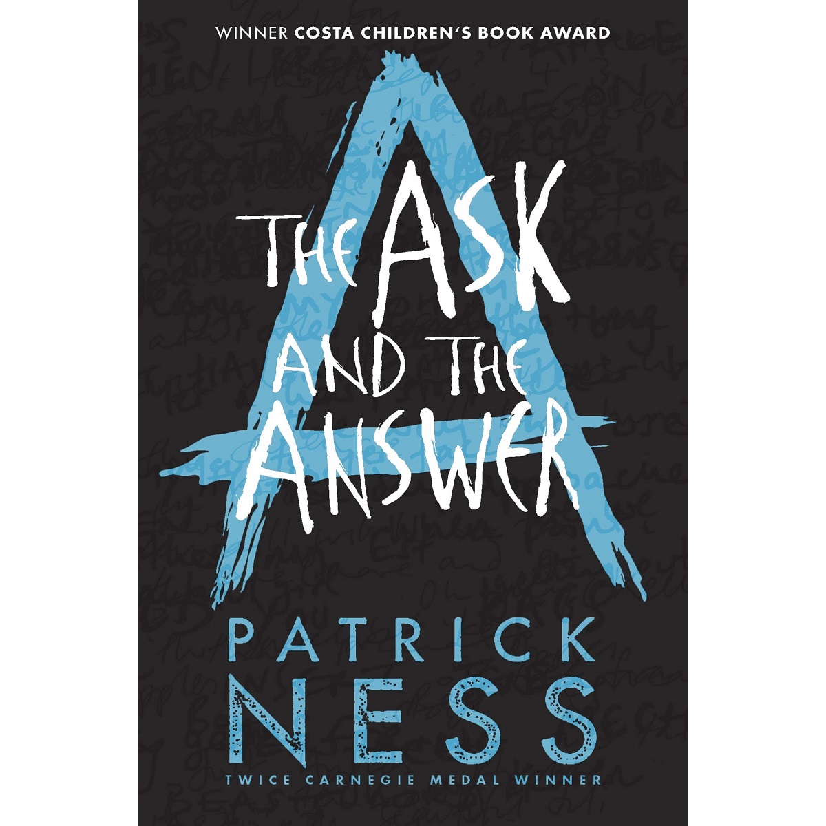 The Ask and the Answer By Patrick Ness