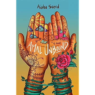 Amal Unbound By Aisha Saeed