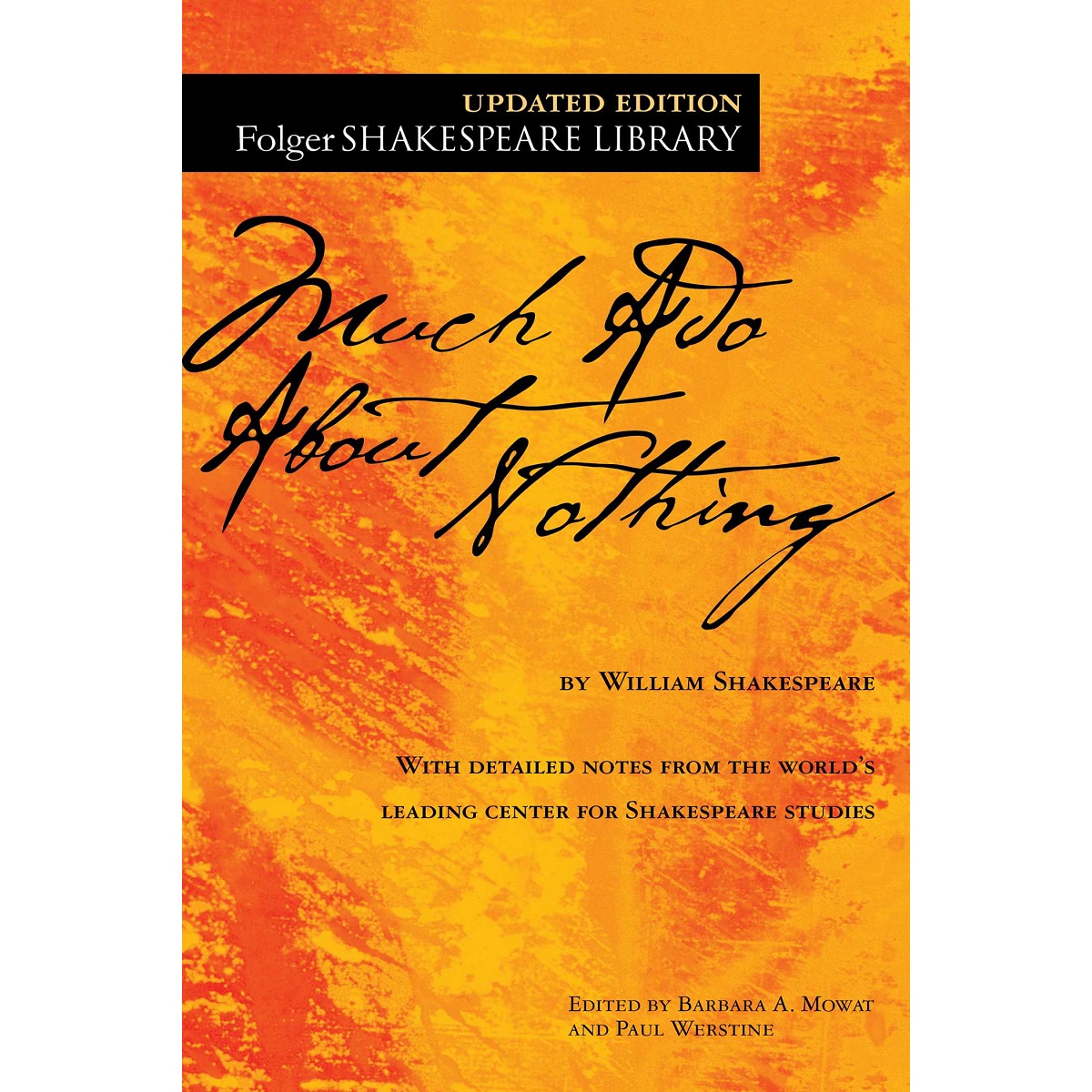 Much Ado About Nothing By William Shakespeare