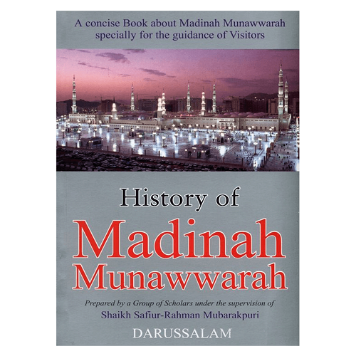 History of Madinah Munawwarah