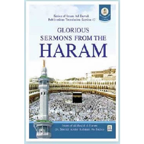 Glorious Sermons from the Haram