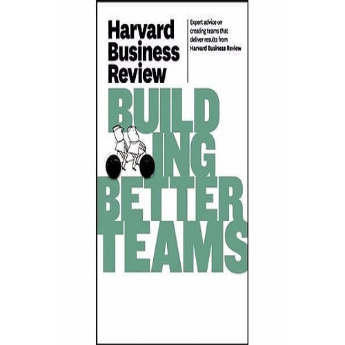 HBR Building better teams