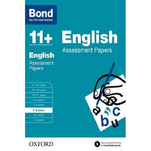 Bond 11+: English: Assessment Papers: 7-8 years