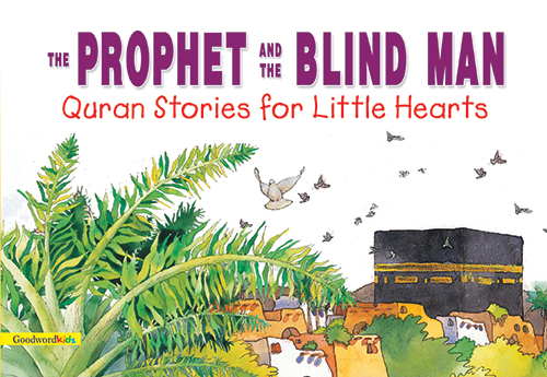 The Prophet and the Blind Man (HB)- by Saniyasnain Khan