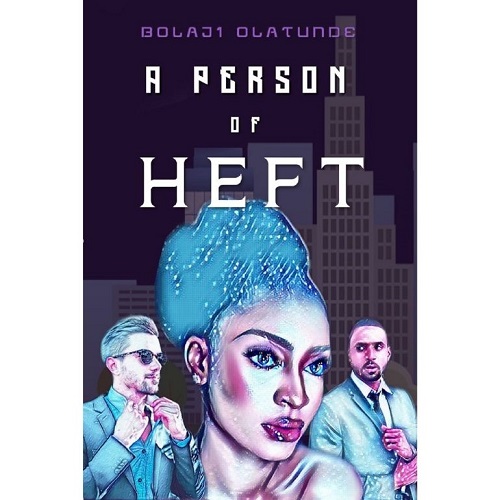 A Person Of Heft