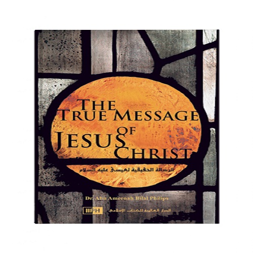 The True Message of Jesus Christ