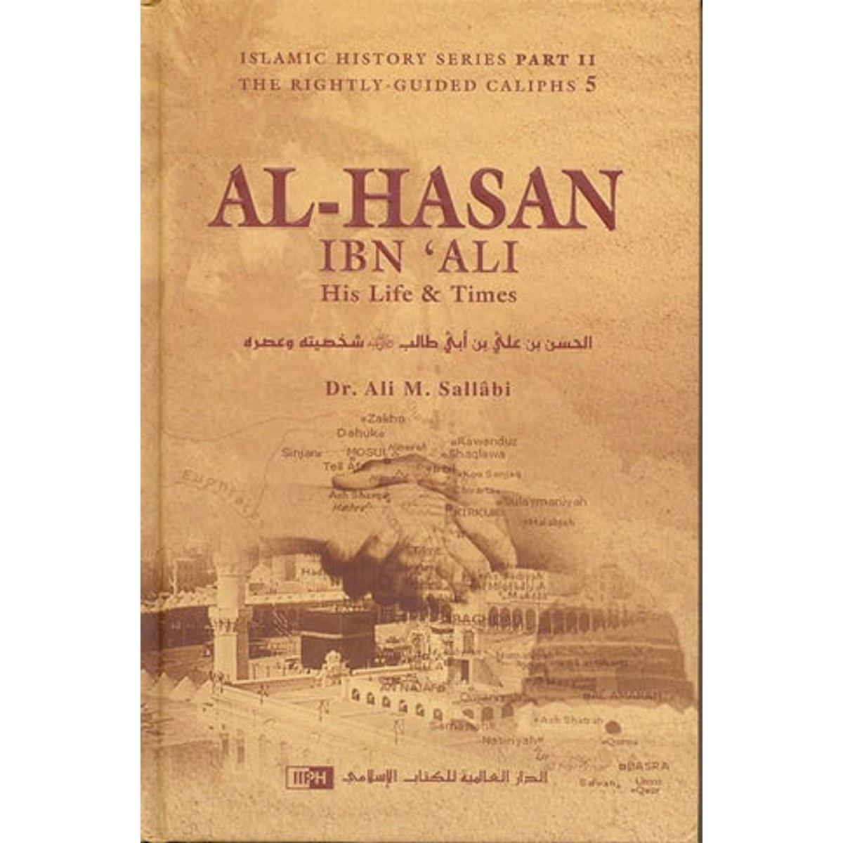 https://www.tarbiyahbooksplus.com/shop/islamic-history-and-civilization/al-hasan-ibn-ali-his-life-times/