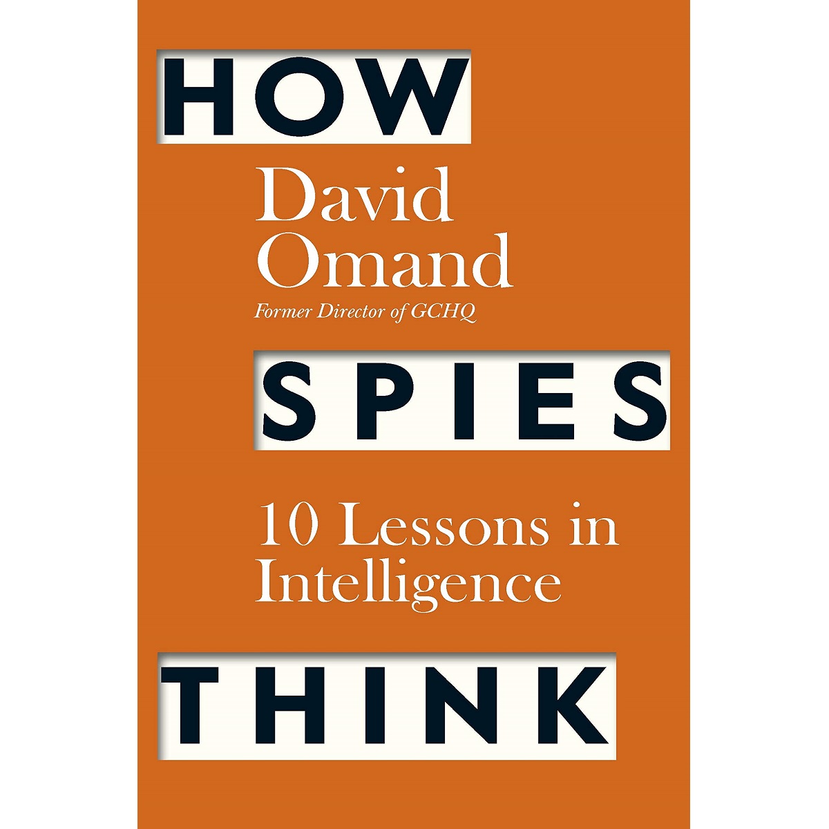 https://www.tarbiyahbooksplus.com/shop/audio-books/self-help/how-spies-think-by-david-omand/