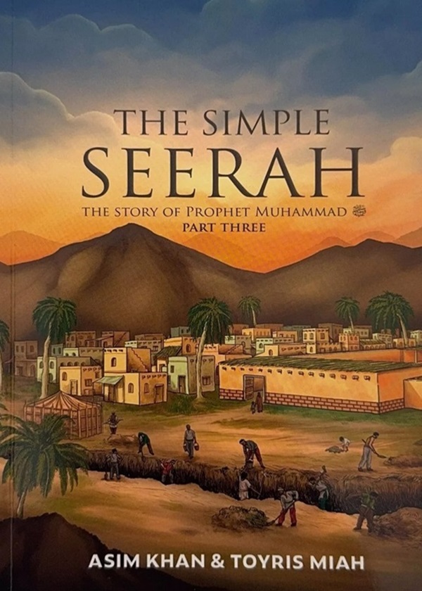 The Simple Seerah Part - Three