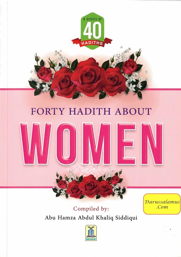 FORTY HADITH ABOUT WOMEN
