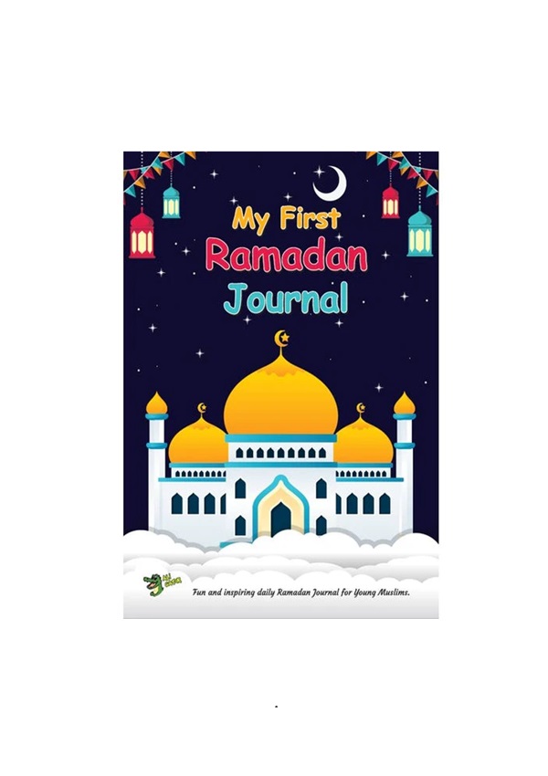 MY FIRST RAMADAN JOURNAL